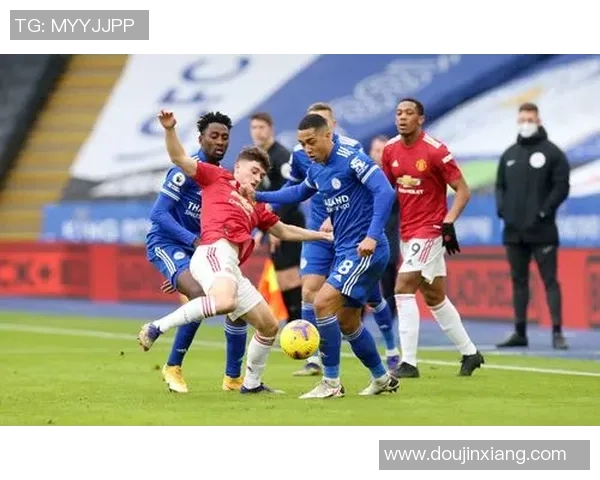 曼联与莱斯特城对决新视觉解析精彩瞬间与战术分析